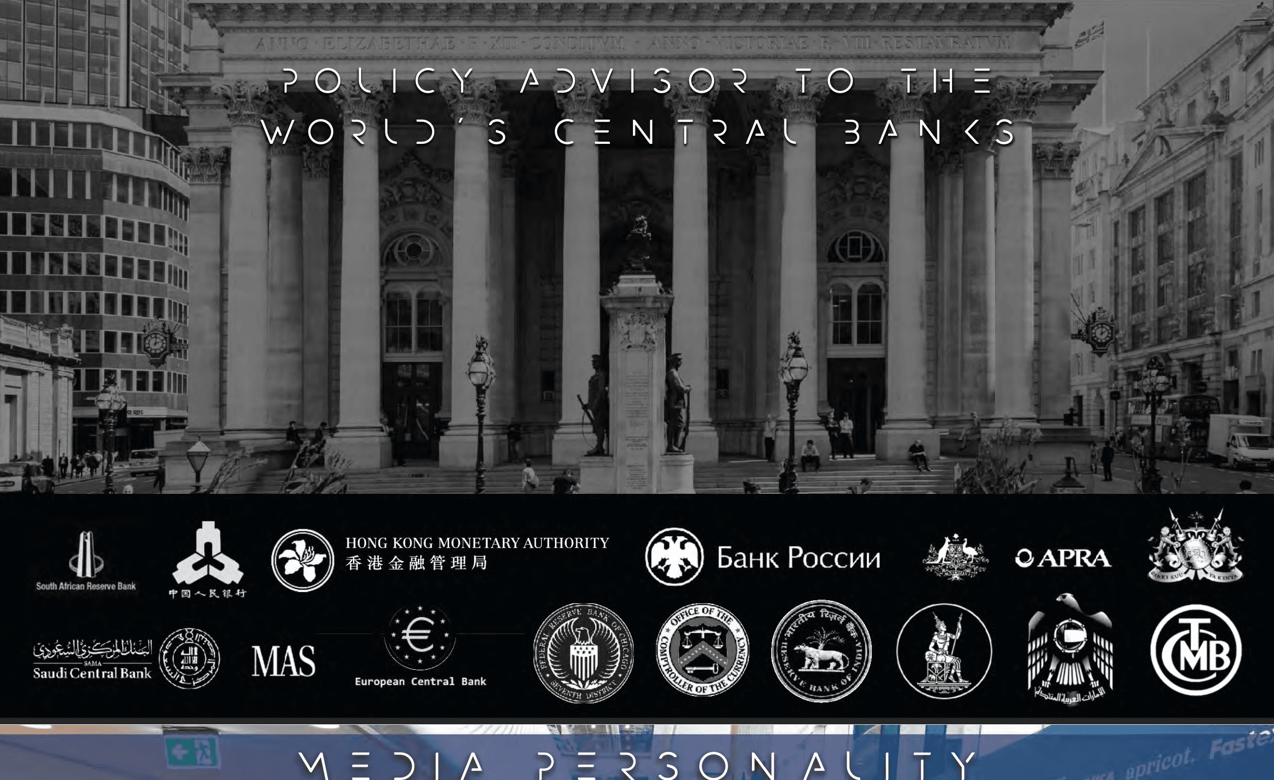 Policy Advisor to the World's Central Banks